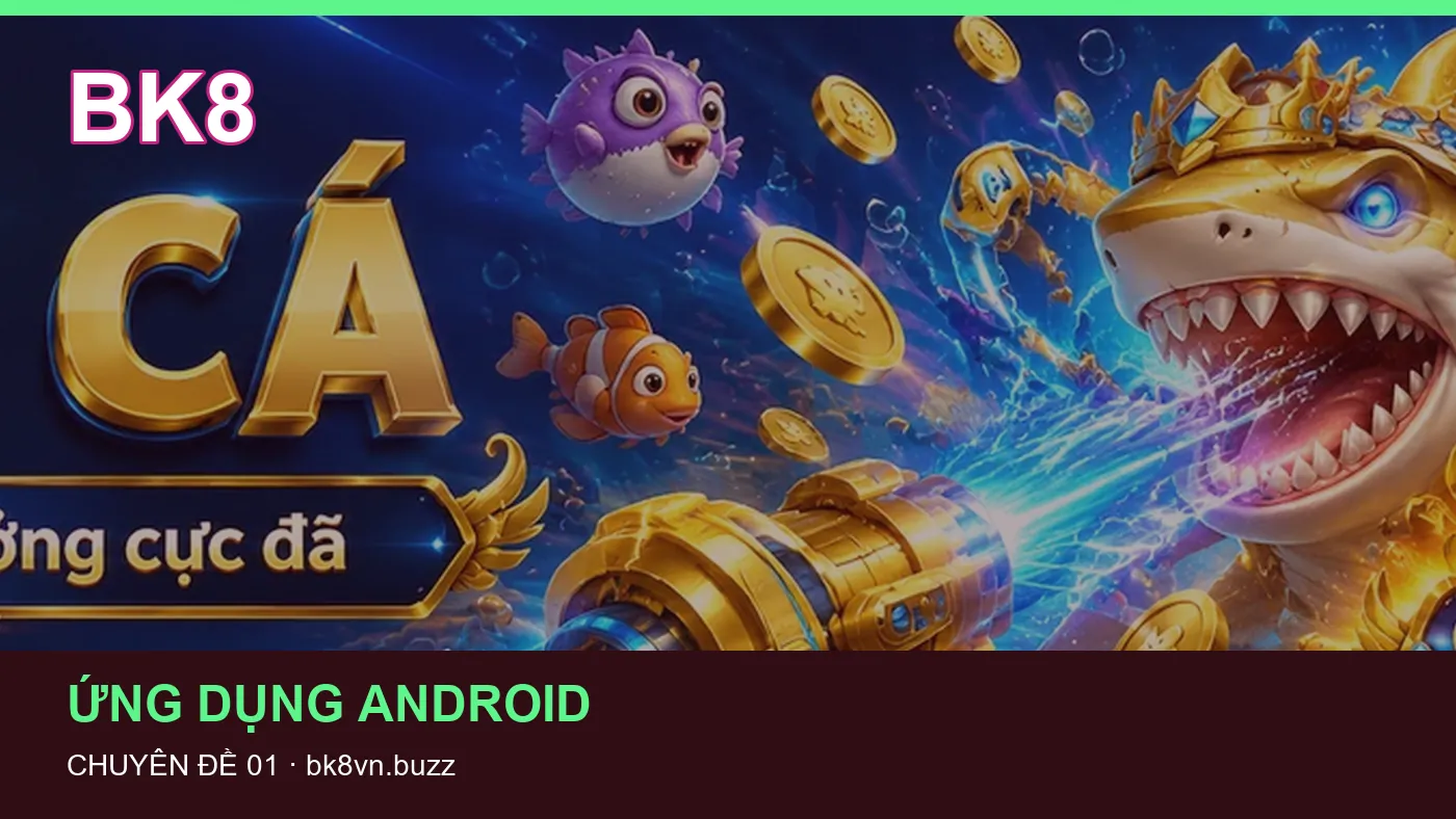 Hình minh họa bài viết BK8