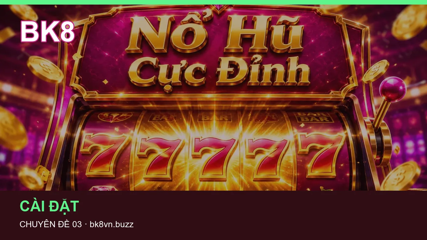 Hình minh họa bài viết BK8